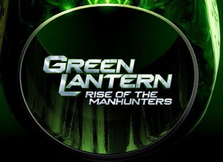 green lantern rise of the manhunters